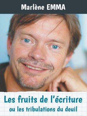 cover image of Les fruits de l'écriture